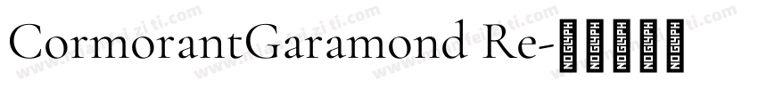 CormorantGaramond Re字体转换